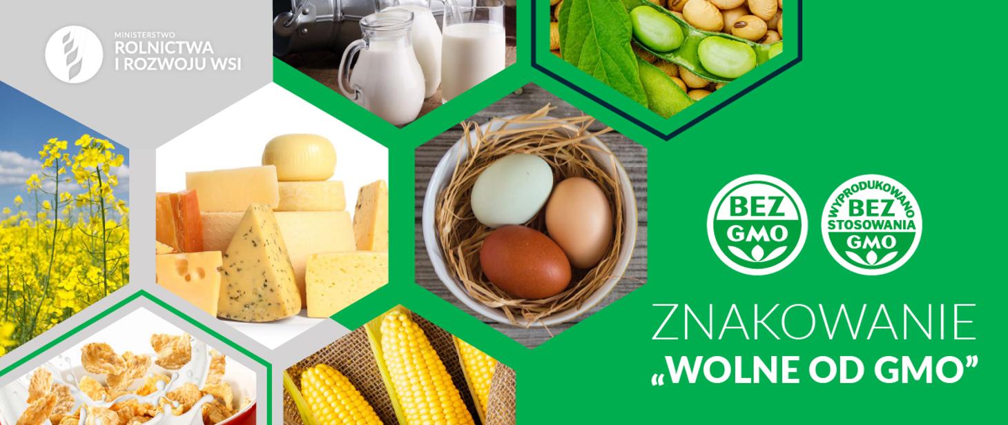 Znakowanie żywności i pasz jako wolnych od GMO