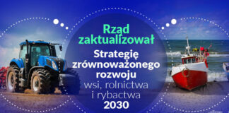 Zmiany w Strategii zrównoważonego rozwoju wsi, rolnictwa i rybactwa 2030