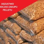 Pellet za 1500 zł… i ani grama opału! Oszuści polują na kupujących przed zimą