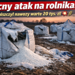 Nocny sabotaż na polu. Zniszczone nawozy i tysiące złotych strat