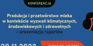 Konferencja pt. „Produkcja i przetwórstwo mleka w kontekście wyzwań klimatycznych, środowiskowych i zdrowotnych – prezentacja raportów”