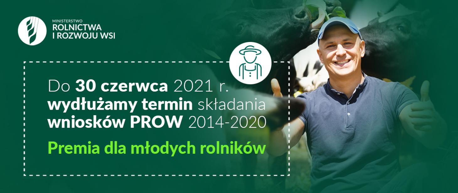 Premie dla młodych rolników - termin wydłużony